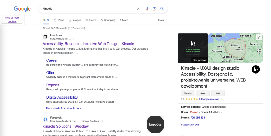Zrzut ekranu z serwisu Google, prezentujący wynik wyszukiwania dla frazy Kinaole, oraz z lewej strony Skip to main content